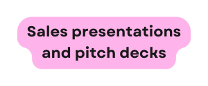 Sales presentations and pitch decks